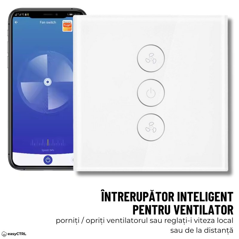 Intrerupator Inteligent pentru Ventilator cu Touch, Wi-Fi, Cu NUL, Smart Life / Tuya APP, Control vocal, Alb, easyCTRL